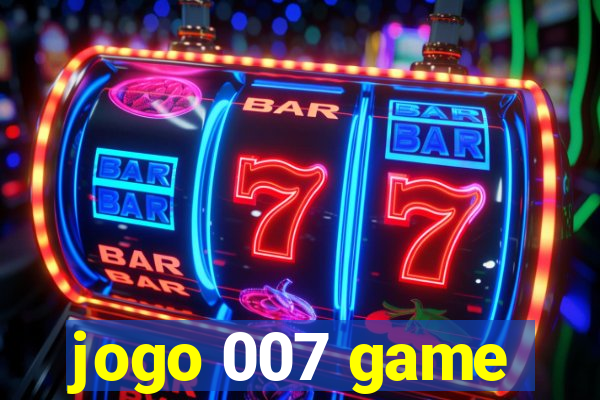 jogo 007 game